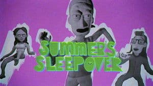 Still from Summer's Sleepover